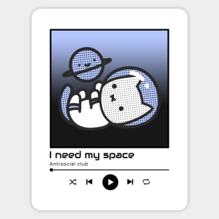 I Need My Space - Cat Music Sticker